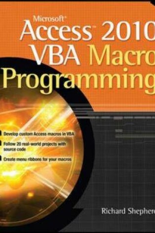 Cover of Microsoft Access 2010 VBA Macro Programming