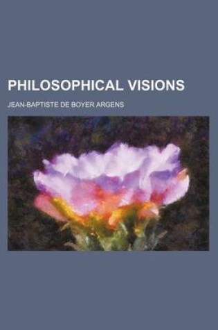 Cover of Philosophical Visions