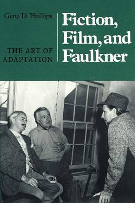 Book cover for Fiction, Film, And Faulkner