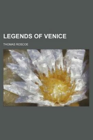 Cover of Legends of Venice