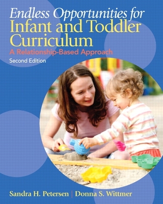 Book cover for Endless Opportunities for Infant and Toddler Curriculum