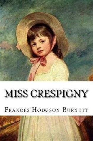 Cover of Miss Crespigny