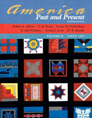 Book cover for America Past and Present, Volume II (since 1865), Primary Source Edition