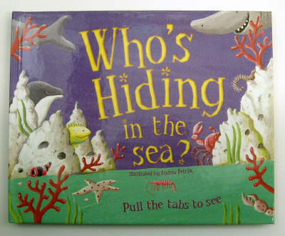 Book cover for Who's Hiding In The Sea?