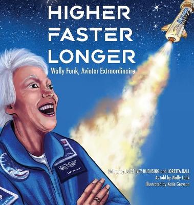 Book cover for Higher, Faster, Longer