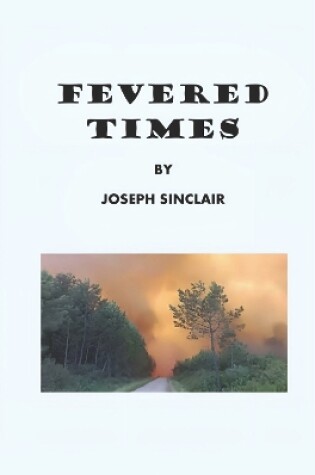Cover of Fevered Times