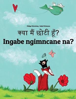 Book cover for Kya maim choti hum? Ingabe ngimncane na?