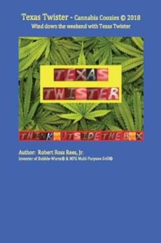 Cover of Texas Twister - cannabis coozies