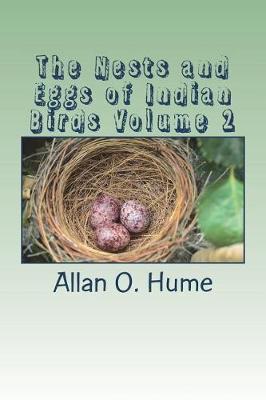 Book cover for The Nests and Eggs of Indian Birds Volume 2