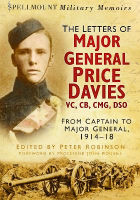 Book cover for The Letters of Major General Price Davies VC, CB, CMG, DSO