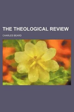 Cover of The Theological Review (Volume 6)