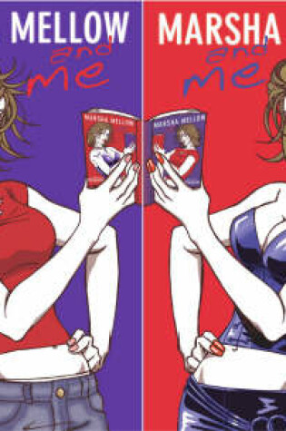 Cover of Marsha Mellow And Me