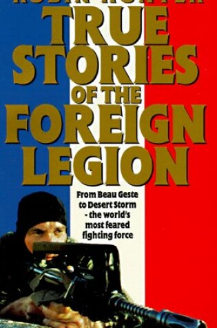 Cover of True Stories of the Foreign Legion