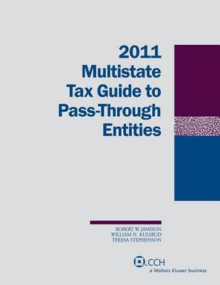 Book cover for Multistate Tax Guide to Pass-Through Entities, 2011