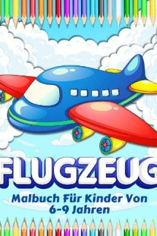 Cover of Flugzeuge Malbuch für Kinder