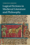 Book cover for Logical Fictions in Medieval Literature and Philosophy