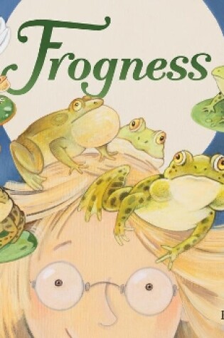 Cover of Frogness