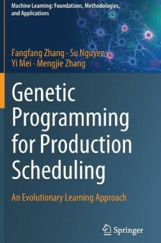 Cover of Genetic Programming for Production Scheduling