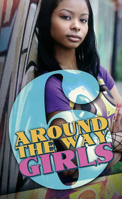 Book cover for Around The Way Girls 6