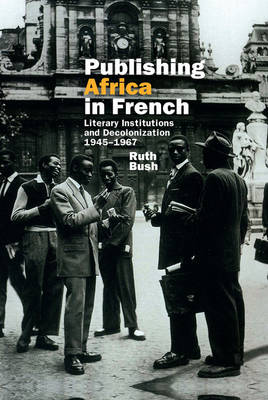 Book cover for Publishing Africa in French