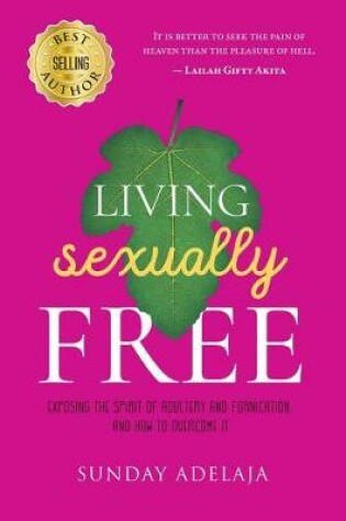 Cover of Living Sexually Free