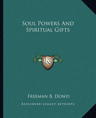 Book cover for Soul Powers and Spiritual Gifts