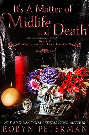 Cover of It's A Matter of Midlife and Death