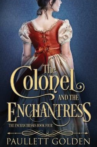 Cover of The Colonel and The Enchantress