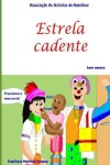 Book cover for Estrela cadente tem cancro
