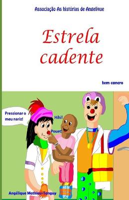 Book cover for Estrela cadente tem cancro