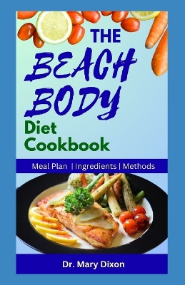 Book cover for The Beach Body Diet Cookbook