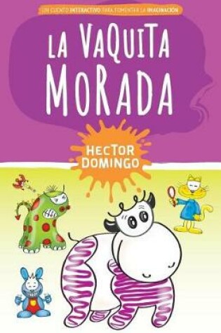 Cover of La Vaquita Morada