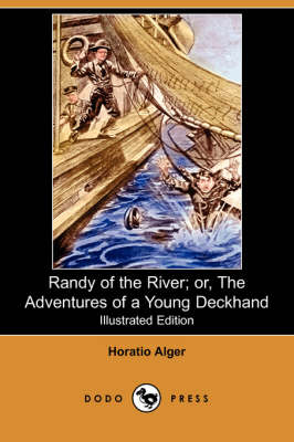 Book cover for Randy of the River; Or, the Adventures of a Young Deckhand(Dodo Press)