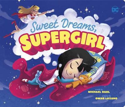 Book cover for Sweet Dreams, Supergirl