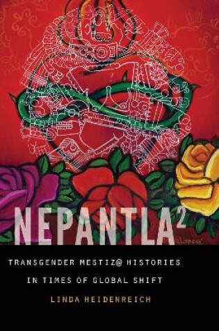 Cover of Nepantla Squared