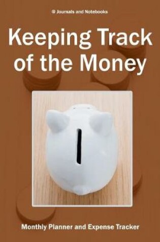 Cover of Keeping Track of the Money