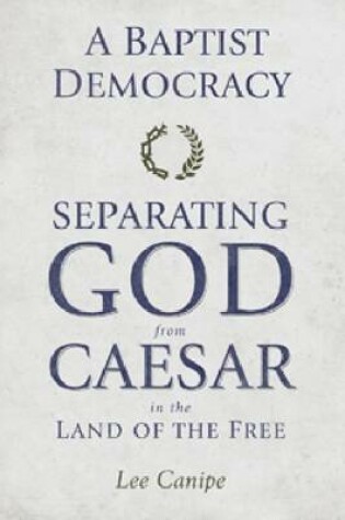 Cover of A Baptist Democracy