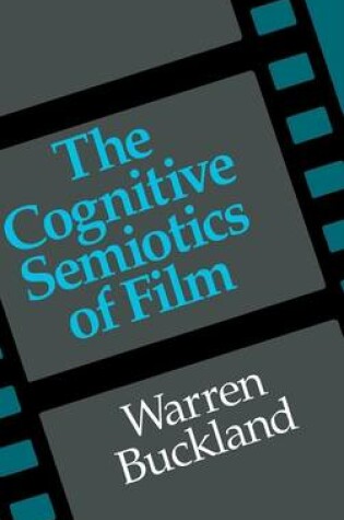 Cover of The Cognitive Semiotics of Film