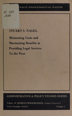 Book cover for Minimizing Costs and Maximizing Benefits in Providing Legal Services to the Poor