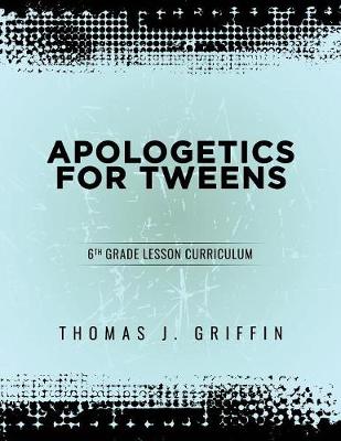 Book cover for Apologetics for Tweens