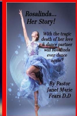 Book cover for Rosalinda...Her Story!