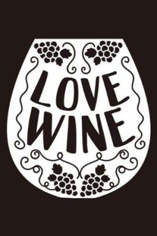 Cover of Love Wine