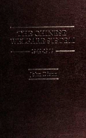 Book cover for Chinese Welfare System, 1949-79