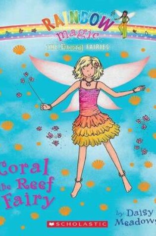 Cover of Rainbow Magic - Earth Green Fairies 04 - Coral the Reef Fairy