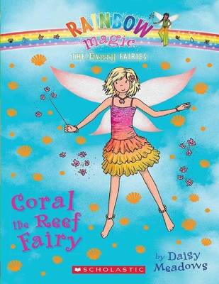 Book cover for Rainbow Magic - Earth Green Fairies 04 - Coral the Reef Fairy