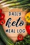 Book cover for Daily Keto Meal Log