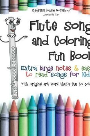 Cover of Flute Song and Coloring Fun Book