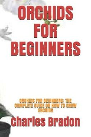 Cover of Orchids for Beginners