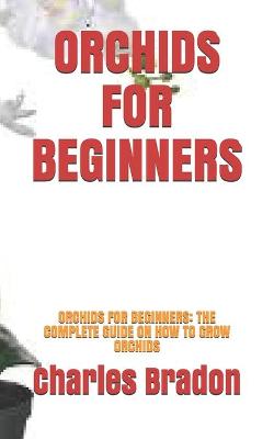 Cover of Orchids for Beginners