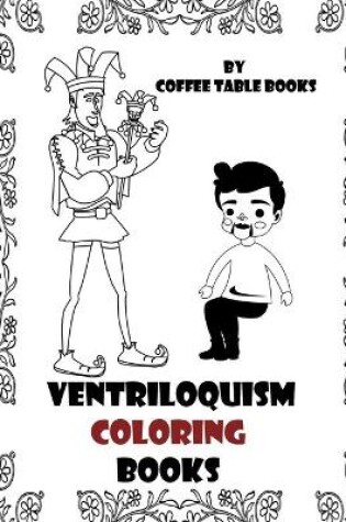 Cover of Ventriloquism Coloring Books